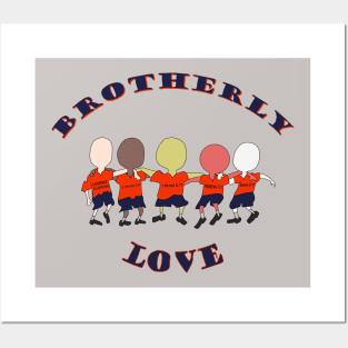 Brotherly Love Posters and Art